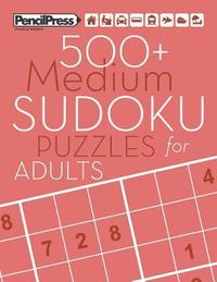 bokomslag 500+ Medium Sudoku Puzzles for Adults