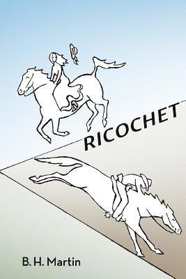 B. H. Martin - Ricochet, Häftad