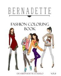 bokomslag BERNADETTE Fashion Coloring Book Vol.11: Holiday Outfits to Wear Under Your Coat