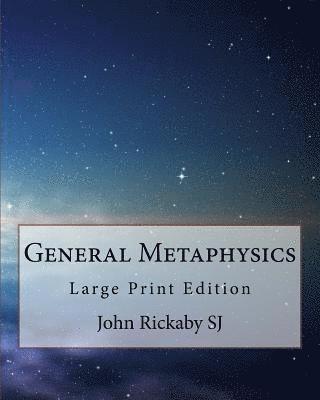 bokomslag General Metaphysics: Large Print Edition