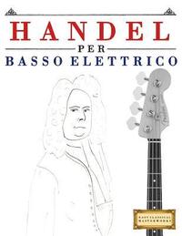 bokomslag Handel per Basso Elettrico