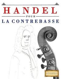 bokomslag Handel pour la Contrebasse