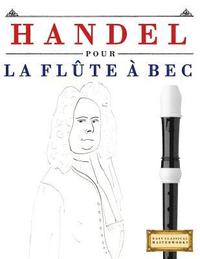 bokomslag Handel pour la Flute a bec