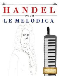 bokomslag Handel pour le Melodica