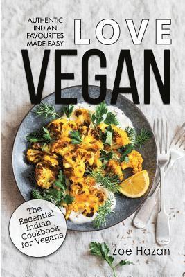 bokomslag Vegan: The Essential Indian Cookbook for Vegans