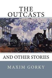 bokomslag The Outcasts: And Other Stories