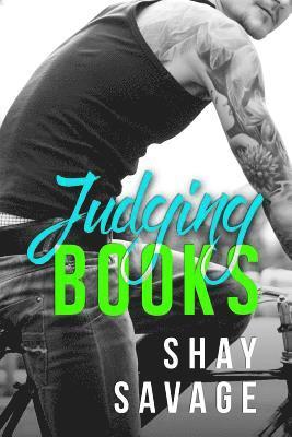 Shay Savage - Judging Books, Häftad
