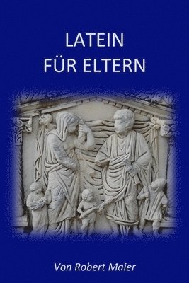 Latein für Eltern