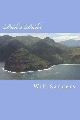 Will Sanders - Dick's Dicks, Häftad