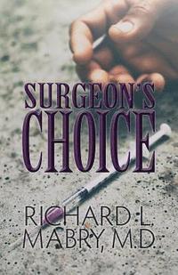 bokomslag Surgeon's Choice