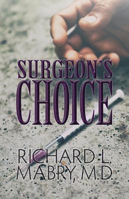 Surgeon's Choice 1