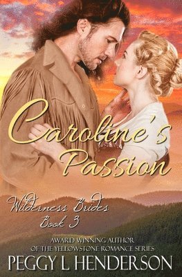 Caroline's Passion 1