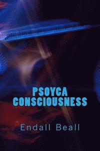 bokomslag Psoyca Consciousness