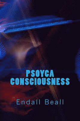 Psoyca Consciousness 1
