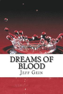 Dreams of blood 1