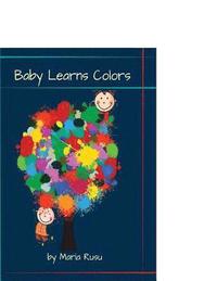 bokomslag Baby Learns Colors