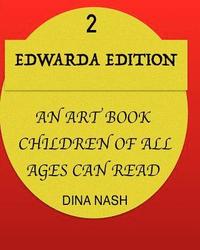 bokomslag Edwarda Edition II: An art book all ages can read