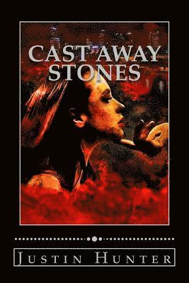 bokomslag Cast Away Stones