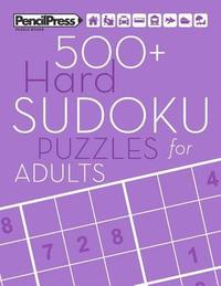 bokomslag 500+ Hard Sudoku Puzzles for Adults