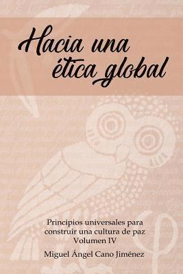 Hacia una Etica Global 1