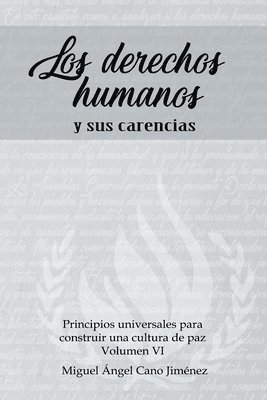 bokomslag Los Derechos Humanos: y sus carencias