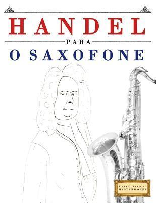 Handel para o Saxofone 1
