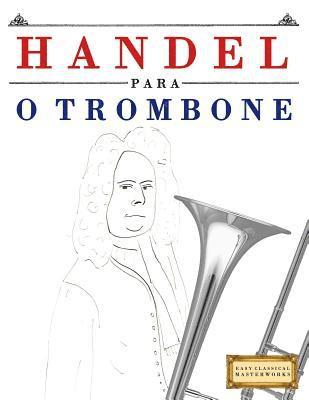 bokomslag Handel para o Trombone