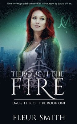 Through the Fire 1