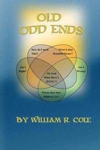 bokomslag Old Odd Ends: A Dark, Absurdist Comedy