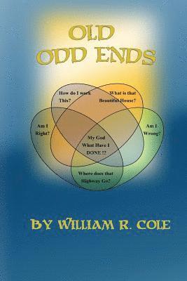 Old Odd Ends: A Dark, Absurdist Comedy 1