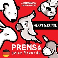 bokomslag Prens und seine Freunde: Versteckspiel