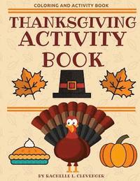 bokomslag Thanksgiving Activity and Coloring Book
