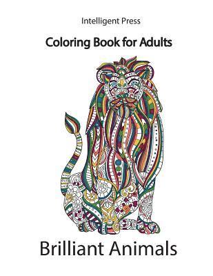 Brilliant Animals: Coloring Book for Adults 1