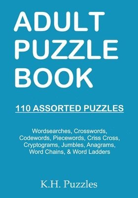 Adult Puzzle Book: 110 Assorted Puzzles 1