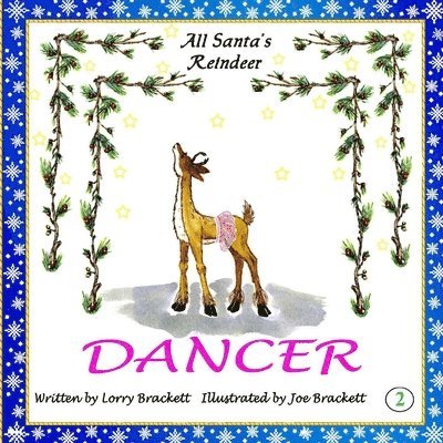 All Santa's Reindeer, Dancer: Dancer 1