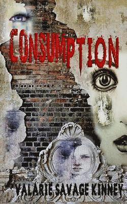 Wicked Muse, Valarie Savage Kinney - Consumption, Häftad