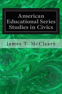 bokomslag American Educational Series Studies in Civics