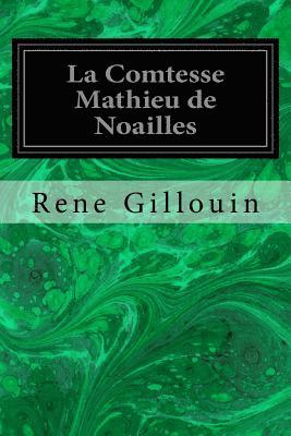 bokomslag La Comtesse Mathieu de Noailles