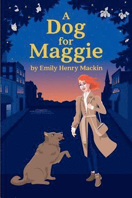 bokomslag A Dog For Maggie