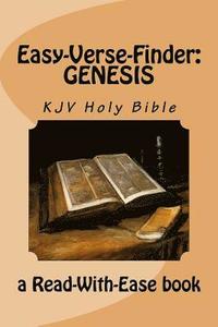 bokomslag Easy-Verse-Finder: Genesis KJV Holy Bible (a Read-With-Ease Book)