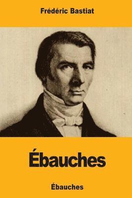 Ébauches 1