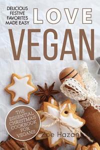 bokomslag The Essential Christmas Cookbook for Vegans