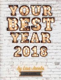 bokomslag Your Best Year 2018: Life Edition