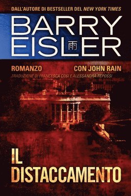 bokomslag Il distaccamento: Romanzo con John Rain