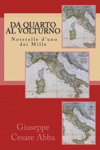 bokomslag Da Quarto al Volturno: Noterelle d'uno dei Mille