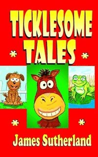 bokomslag Ticklesome Tales
