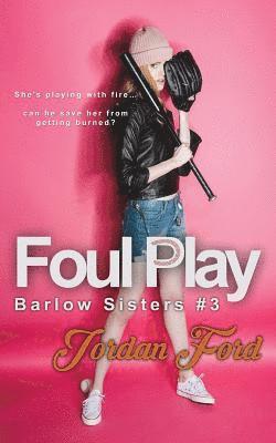 Jordan Ford - Foul Play, Häftad