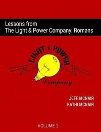 bokomslag Lessons from the Light & Power Company: Romans