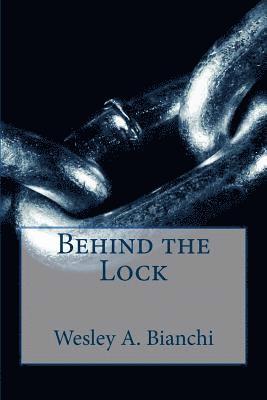 Behind the Lock 1