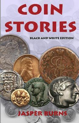 bokomslag Coin Stories: Black and White Edition